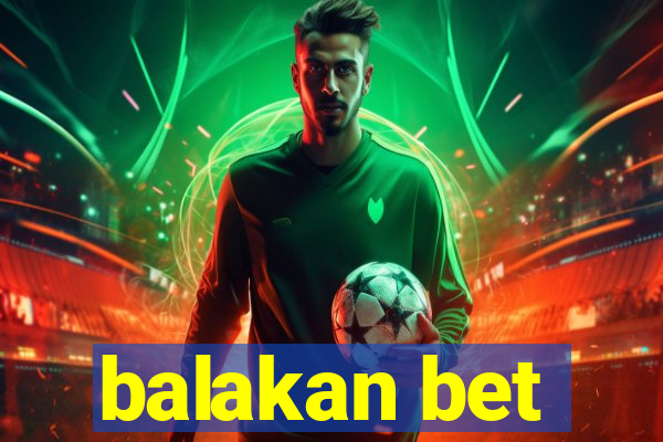 balakan bet